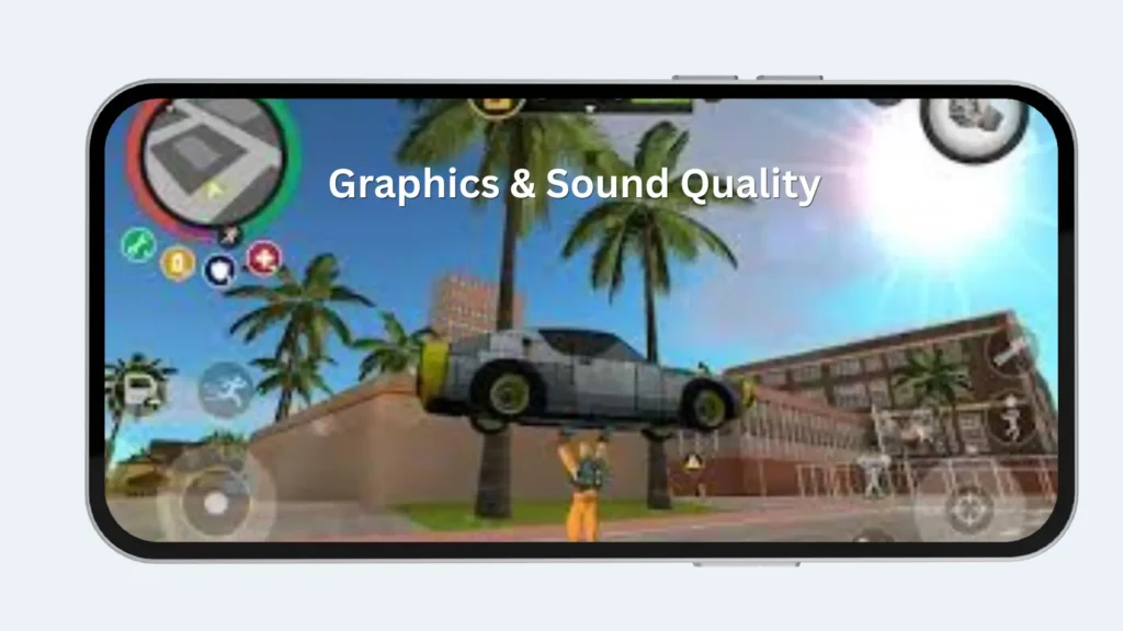 Graphics & Sound Quality