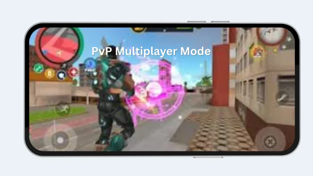 PVP Multiplayer Mode PVP Multiplayer Mode