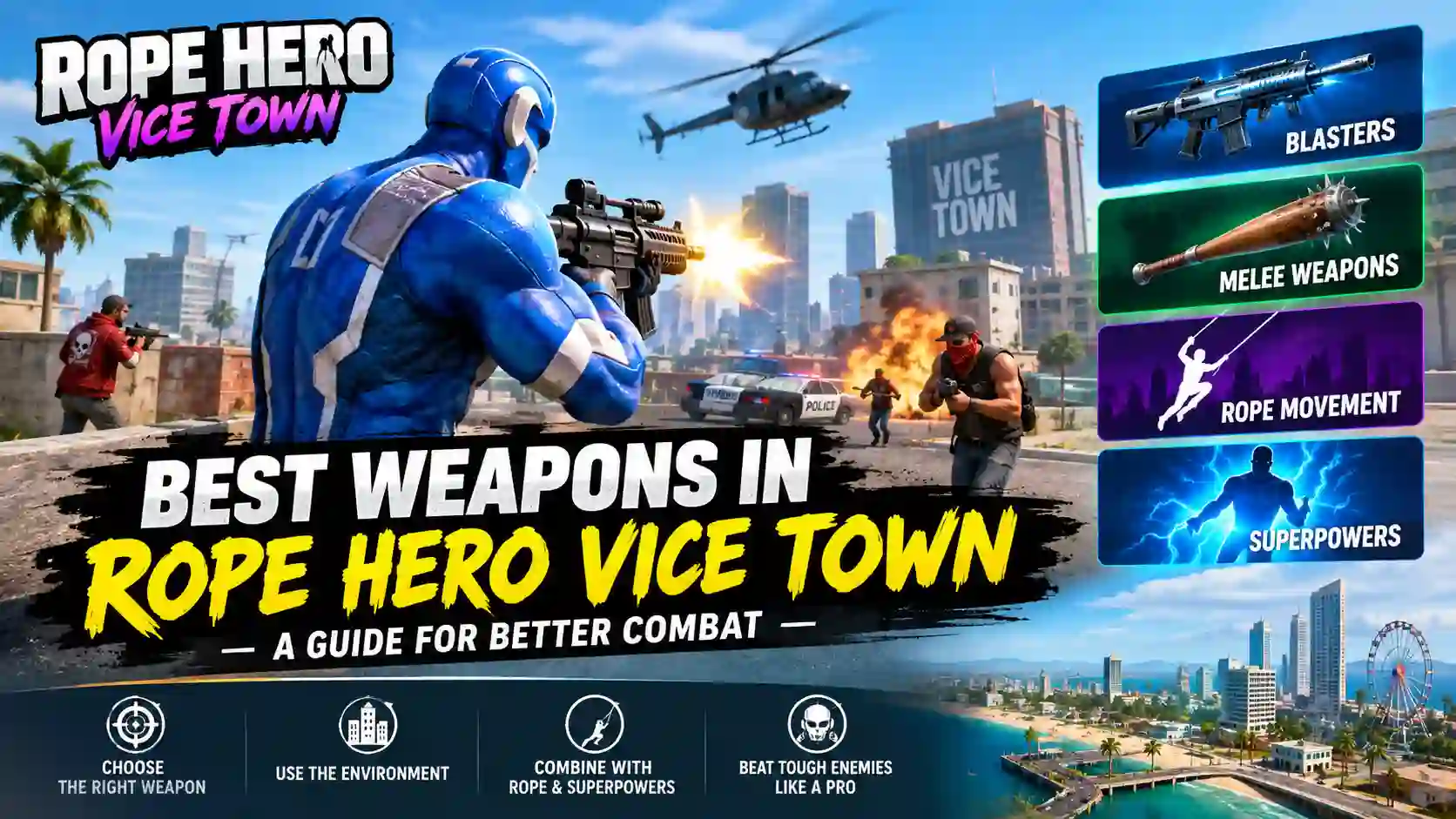 best-weapons-rope-hero-vice-town (1)